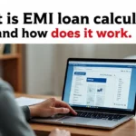 EMI Loan Calculator Kya Hota Hai Aur Kaise Kaam Karta Hai