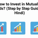 Mutual Funds Me Invest Kaise Kare? (Step by Step Guide in Hindi)